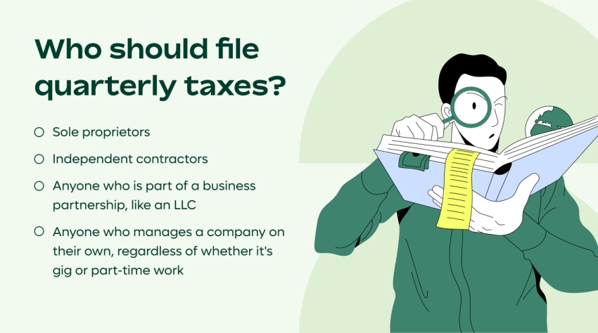 A list of people who should file quarterly taxes